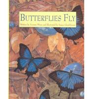 Butterflies Fly
