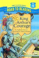 King Arthur's Courage