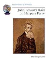 John Brown's Raid on Harpers Ferry