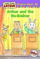 Arthur and the No-Brainer