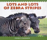Lots and Lots of Zebra Stripes