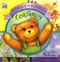 Rhymes and Riddles With Corduroy