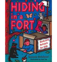 Hiding in a Fort