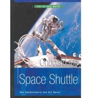 Onboard the Space Shuttle