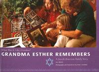 Grandma Esther Remembers
