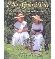 Mary Geddy's Day