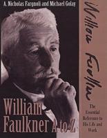 William Faulkner A to Z