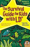 The Survival Guide for Kids With LD*