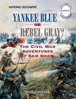 Yankee Blue or Rebel Gray?