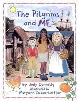 The Pilgrims and Me by Carrie Rosen