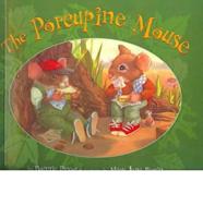 The Porcupine Mouse