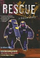 Rescue: A Police Story