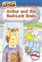 Arthur and the Bad-Luck Brain