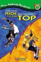 Tony Hawk And Andy Macdonald Ride To The Top