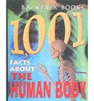 1,001 Facts About the Human Body