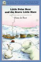 Little Polar Bear and the Brave Little Hare