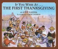 If You Were At-- The First Thanksgiving