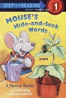 Mouse Hide-And-Seek Words: A Phonics Reader