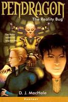 The Reality Bug