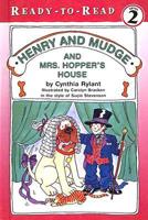 Henry and Mudge and Mrs. Hopper's House