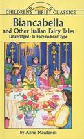 Biancabella and Other Italian Fairy Tales