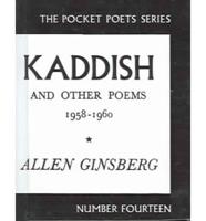 Kaddish, and Other Poems