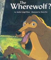 The Wherewolf?