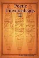 Poetic Universalisms II