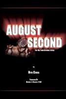 August Second