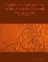 Complete Concordance to the Analytical-Literal Translation: Second Edition