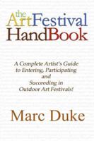 The Art Festival Handbook