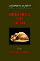 Dreaming the Dead