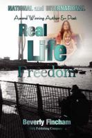 Real Life Freedom