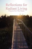 Reflections for Radiant Living Volume 1
