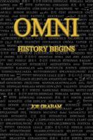 Omni - History Begins