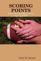 Scoring Points: Love and Football in the Age of AIDS