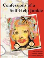 Confessions of a Self-Help Junkie