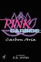 Pink Carbide: Carbon Aria