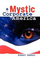 Mystic in Corporate America