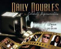 Daily Doubles - Celebrity Impersonators