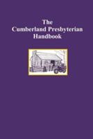 The Cumberland Presbyterian Handbook