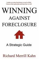 Winning Against Foreclosure