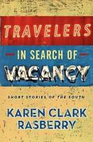 Travelers in Search of Vacancy
