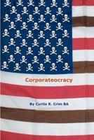 Corporateocracy