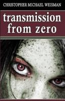 Transmission from Zero