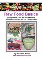 Raw-Riffic Food's Raw Food Basics