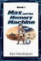 Max and the Memory Machine