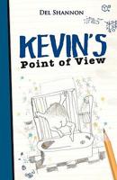 Kevin's Point of View