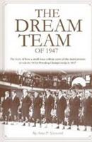 The Dream Team of 1947