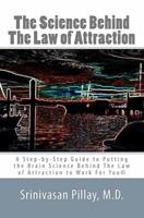 The Science Behind the Law of Attraction
